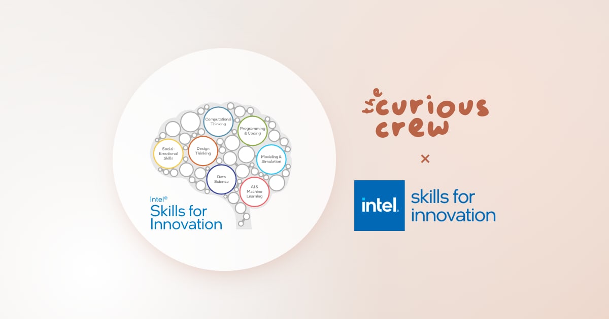 The Curious Crew and Intel Skills for Innovation: science storytelling for educators and classrooms worldwide
